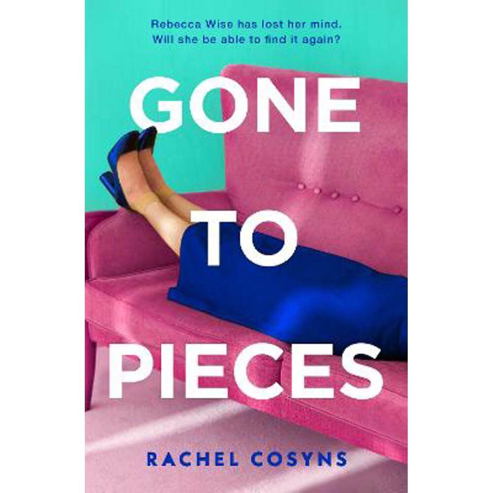 Gone to Pieces (Paperback) - Rachel Cosyns